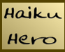 Haiku Hero